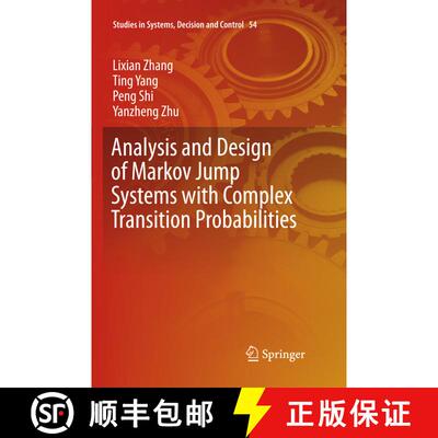 【3-4周达】Analysis and Design of Markov Jump Systems with Complex Transition Probabilities (Softcove... [9783319804392]