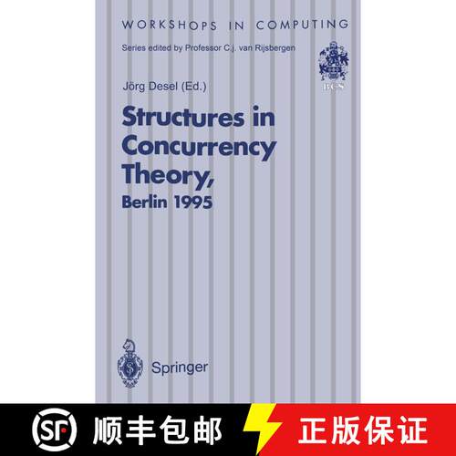 【3-4周达】Structures in Concurrency Theory : Proceedings of the International Workshop on Structures... [9783540199823]