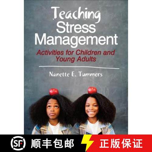 【3-4周达】Teaching Stress Management: Activities for Children and Young Adults [9780736093361]