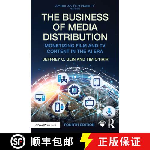 【3-4周达】The Business of Media Distribution: Monetizing Film, Tv, and Video Content in an AI Infuse... [9781032761060]