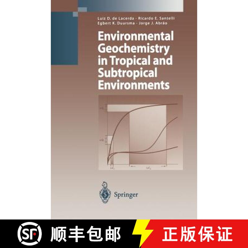 【3-4周达】Environmental Geochemistry in Tropical and Subtropical Environments [9783642076428]