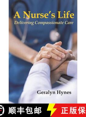 【3-4周达】A Nurse's Life: Caring from the Cradle to the Grave [9781739789220]