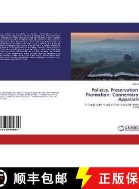 预订 Policies, Preservation & Promotion: Connemara & Appalachia [9783659909399]