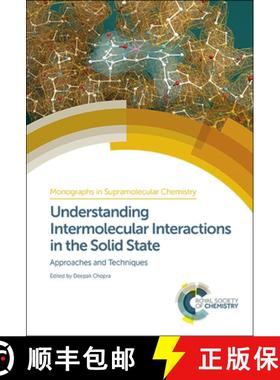 【3-4周达】Understanding Intermolecular Interactions in the Solid State : Approaches and Techniques [9781788010795]