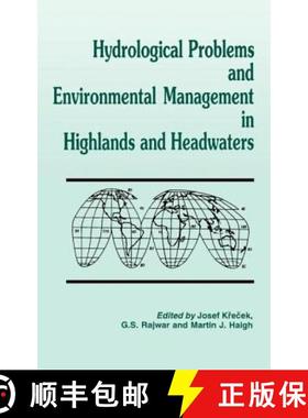 【3-4周达】Hydrological Problems and Environmental Management in Highlands and Headwaters: Updating t... [9789054107262]