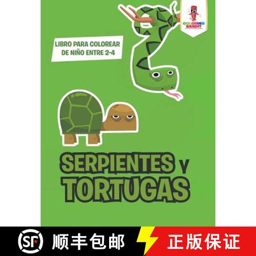 【3-4周达】Serpientes Y Tortugas: Libro Para Colorear De Niño Entre 2-4 [9780228213215]