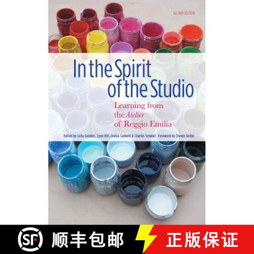 【3-4周达】In the Spirit of the Studio: Learning from the Atelier of Reggio Emilia [9780807756324]
