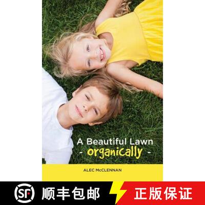 【3-4周达】A Beautiful Lawn Organically [9781612444277]