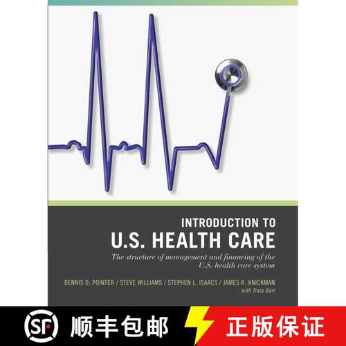 【3-4周达】Wiley Pathways Introduction To Us Health Care, 1Stedition [Wiley公共健康] [9780471790754]
