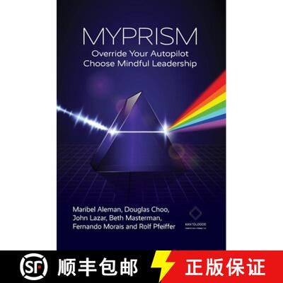 【3-4周达】Myprism: Override Your Autopilot, Choose Mindful Leadership [9781915529152]