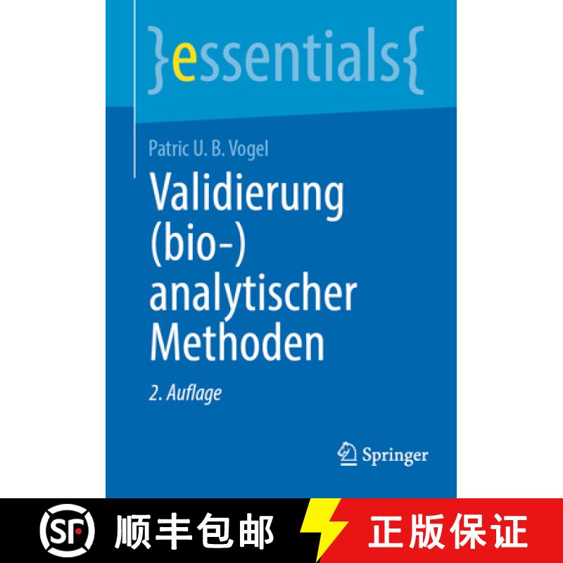 【3-4周达】Validierung (Bio-)Analytischer Methoden [9783662703625]