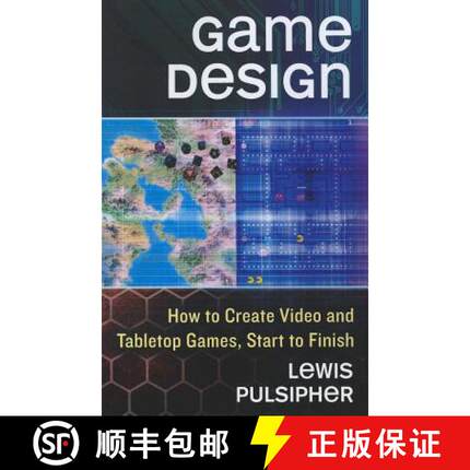 【3-4周达】Game Design : How to Create Video and Tabletop Games, Start to Finish [9780786469529]