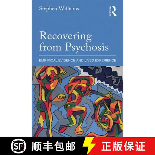 【3-4周达】Recovering from Psychosis : Empirical Evidence and Lived Experience [9780415822053]