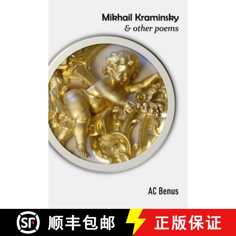 【3-4周达】Mikhail Kraminsky, and other poems [9781953389169]