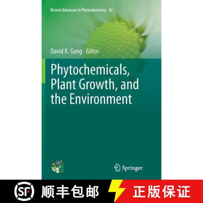 【3-4周达】Phytochemicals, Plant Growth, and the Environment [9781489991522]