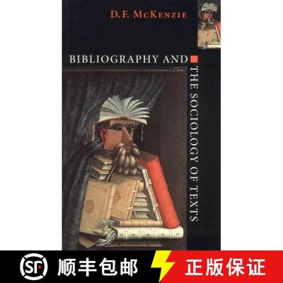【3-4周达】Bibliography and the Sociology of Texts [9780521644952]