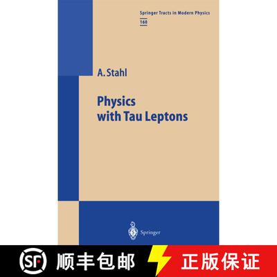 【3-4周达】Physics with Tau Leptons (Softcover reprint of the original 1st ed. 2000) (Softcover repri... [9783662156537]