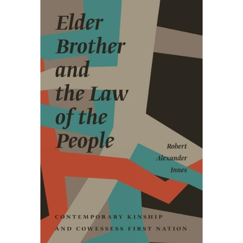 预订 elder brother and the law of the peo. [9780887557460]