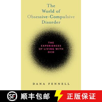 【3-4周达】The World of Obsessive–Compulsive Disorder – The Experiences of Living with OCD [9781479872343]