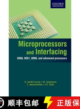 预订 Microprocessors and Interfacing: 8086, 8051, 8096, and Advanced Processors [9780198079064]