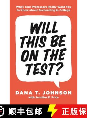 现货 这题会考吗 Will This Be on the Test?: What Your Professors Really Want You to Know about Succeed... [9780691179537]