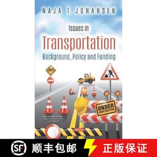 Background 9781536163292 4周达 Funding and Policy Transportation Issues