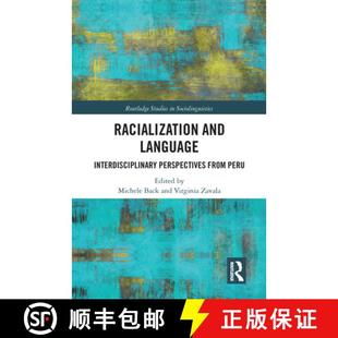Interdisciplinary 9780367587307 4周达 Perú from Perspectives Language and Racialization
