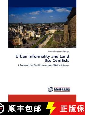 预订 Urban Informality and Land Use Conflicts [9783848445738]