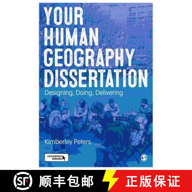 【3-4周达】Your Human Geography Dissertation: Designing, Doing and Delivering [9781446295205]