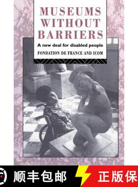 【3-4周达】Museums Without Barriers : A New Deal For the Disabled [9780415069946]