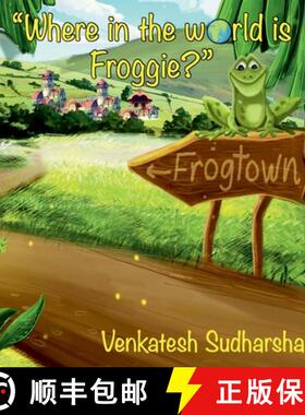 预订 Where in the world is Froggie? [9798218272098]