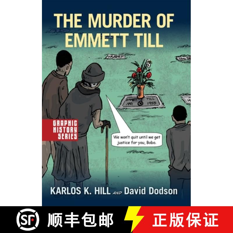 【3-4周达】The Murder of Emmett Till: A Graphic History [9780190216016]