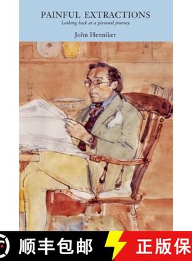 【3-4周达】Painful extractions: Looking back at a personal journey [9781847535252]