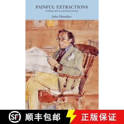 【3-4周达】Painful extractions: Looking back at a personal journey [9781847535252]