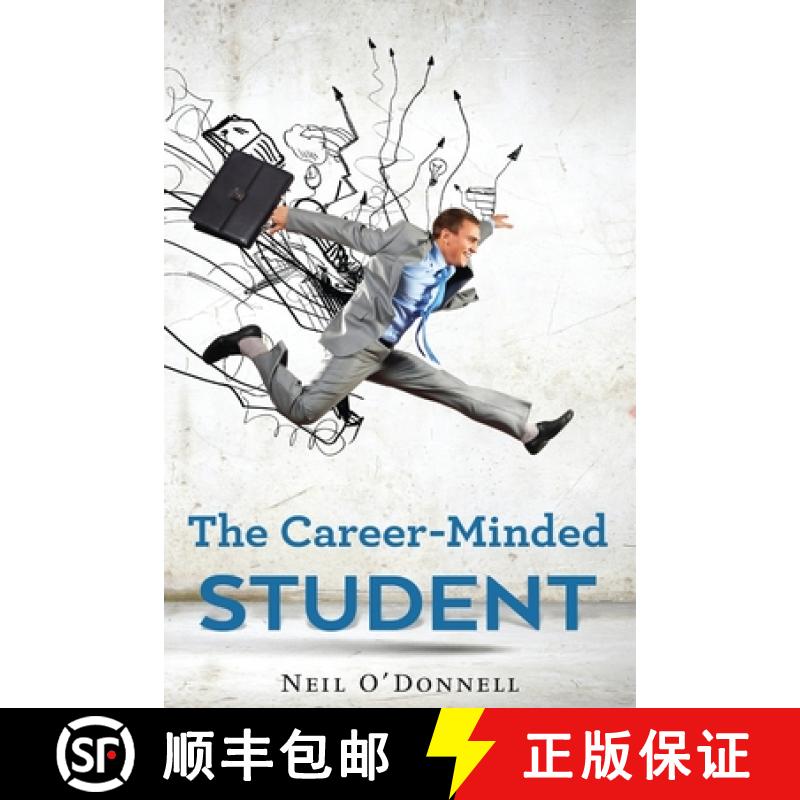 【4周达】The Career-Minded Student: How To Excel In Classes And Land A Job [9784867516003]