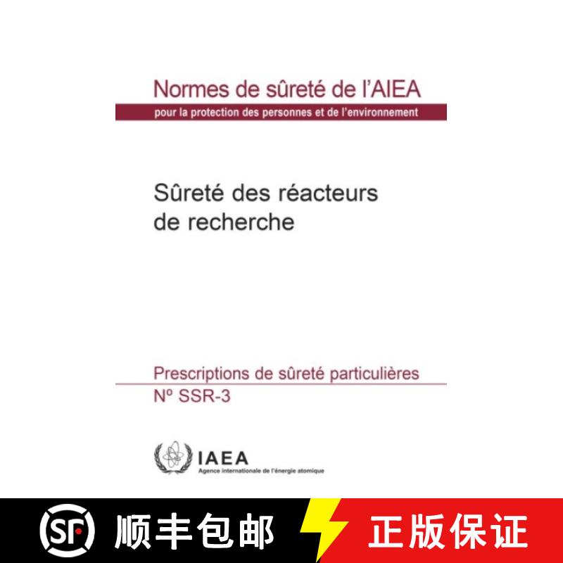 【4周达】Safety of Research Reactors: Specific Safety Requirements [9789202036178]