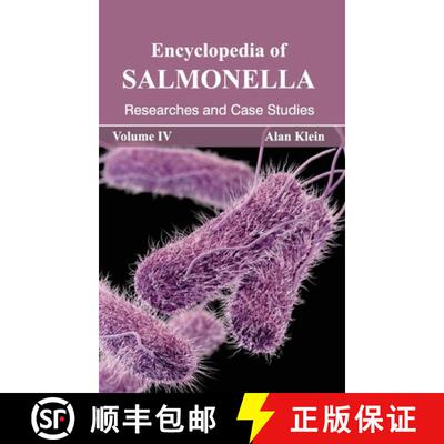 【3-4周达】Encyclopedia of Salmonella: Volume IV (Researches and Case Studies): Volume IV (Researches... [9781632392930]