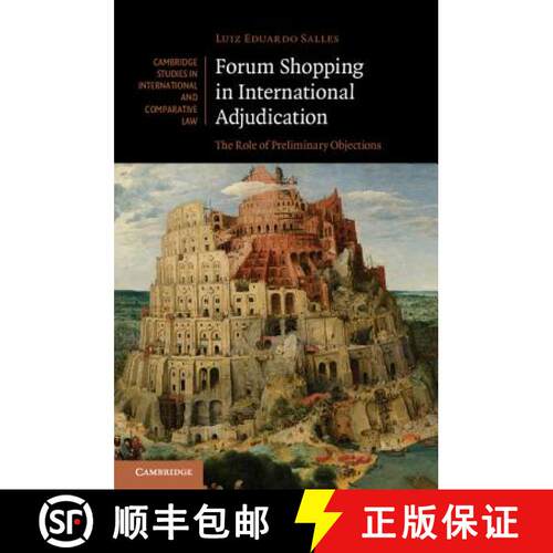 【3-4周达】精装 Forum Shopping in International Adjudication: The Role of Preliminary Objections - Fo... [9781107035966]