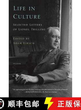 【3-4周达】Life in Culture: Selected Letters of Lionel Trilling [9781250234704]