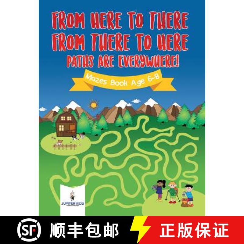 【3-4周达】From Here to There, From There to Here, Paths Are Everywhere! Mazes Book Age 6-8 [9781541938106]