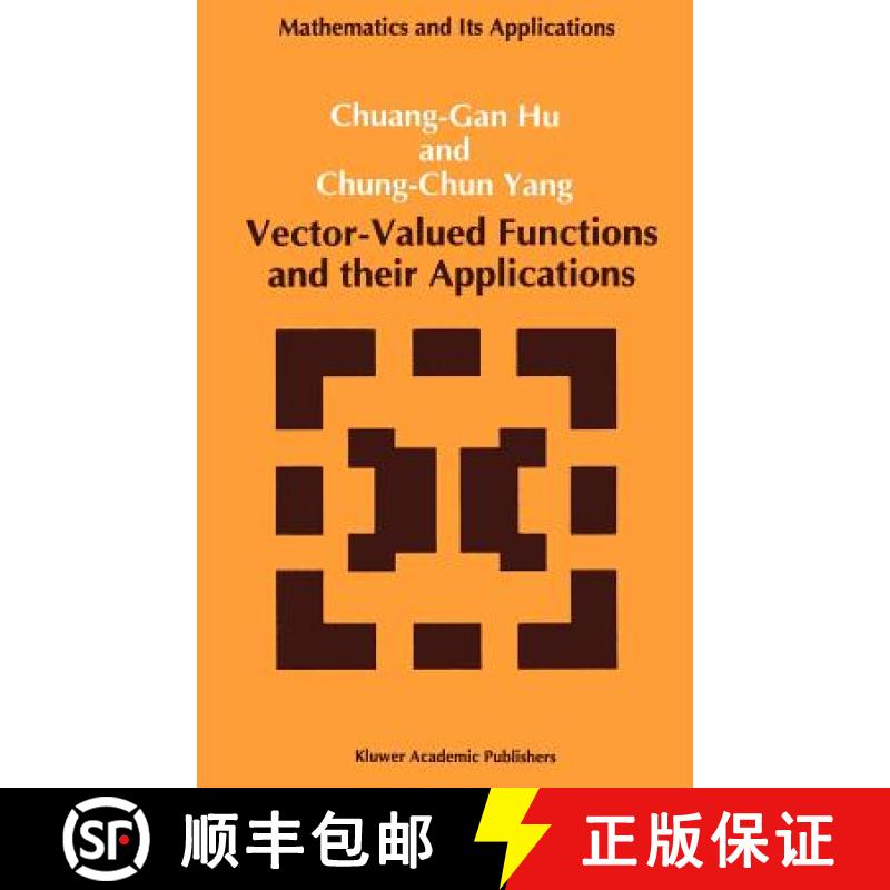 【4周达】Vector-Valued Functions and Their Applications [9780792316053]