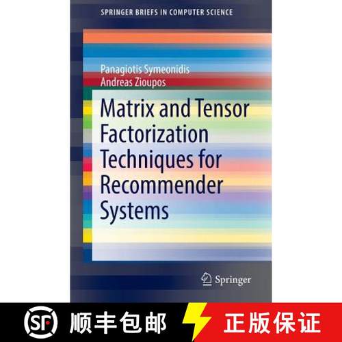 【3-4周达】Matrix and Tensor Factorization Techniques for Recommender Systems [9783319413563]