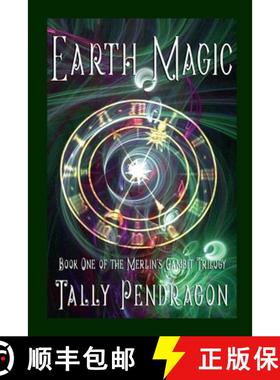 【3-4周达】Earth Magic: Book One of the Merlin's Gambit Trilogy [9781446150535]