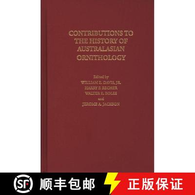 预订 Contributions to the History of Australasian Ornithology, Volume 1 [9781877973437]