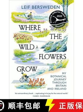 【3-4周达】Where the Wildflowers Grow: Shortlisted for the Richard Jefferies Award [9781529349573]