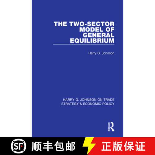 【3-4周达】The Two-Sector Model of General Equilibrium [9781032050065]