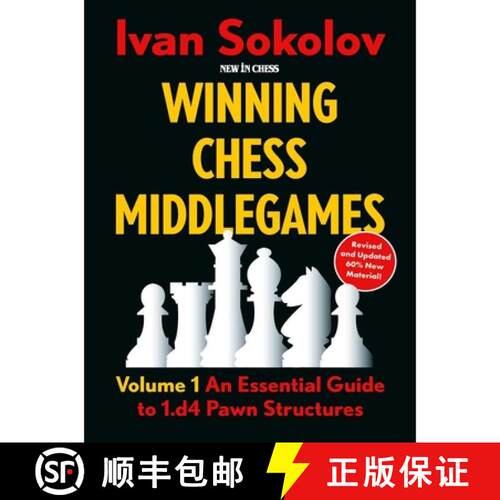 【3-4周达】精装 Winning Chess Middlegames: Volume 1: An Essential Guide to 1.D4 Pawn Structures [9789083602264]