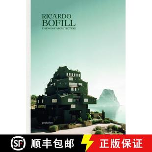 Visions Bofill Architecture 里卡多·波菲尔建筑作品集 9783899559408 Ricardo
