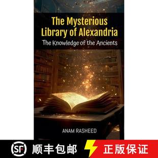 the 9798227648723 The Alexandria Library 3周达 Mysterious Ancients Knowledge