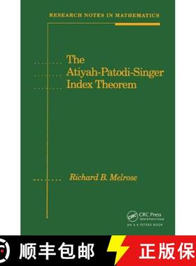 【3-4周达】Atiyah-Patodi-Singer Index Theorem: Course : Expanded Lecture Notes [9781568810027]